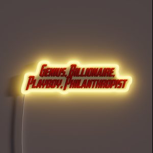 Genius Billionaire Playboy Philanthropist RGB Neon Sign