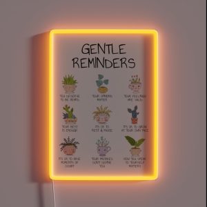 Gentle Reminders Positive Affirmations Mental Health Wellbeing Art Therapy Office School Counselor Self Love Self Compassion Self Kindness RGB Neon Sign