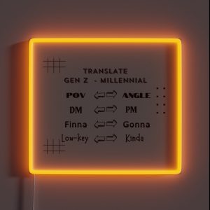 Genz Millennial Translation Guide V4 RGB Neon Sign Genz Millennial Translation Guide V4 RGB Neon Sign