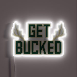 Get Bucked Black RGB Neon Sign