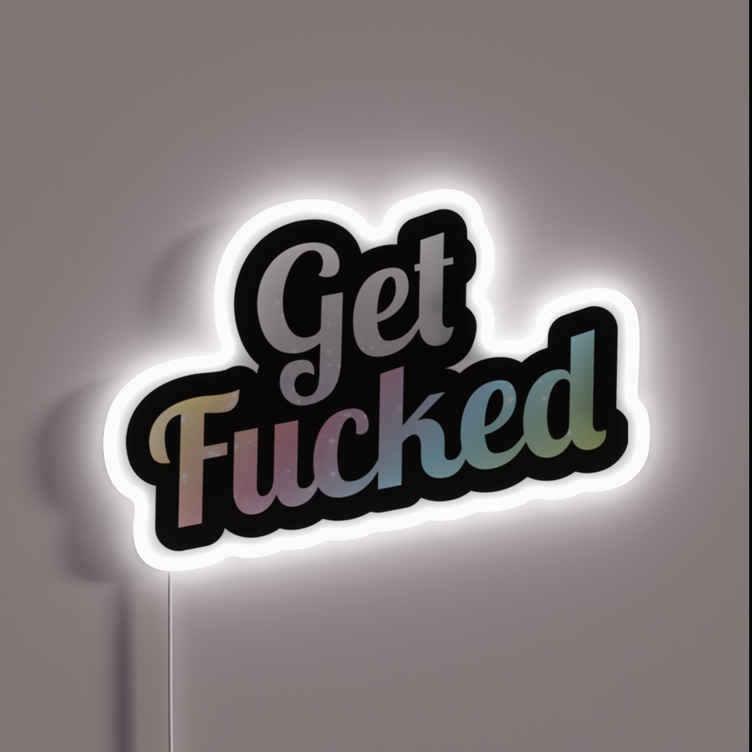 Get Fucked Rainbow Novelty RGB Neon Sign Get Fucked Rainbow Novelty RGB Neon Sign