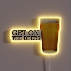 Get On The Beers Glass RGB Neon Sign Get On The Beers Glass RGB Neon Sign