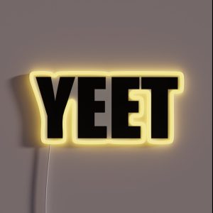 Get Your YEET On RGB Neon Sign Get Your YEET On RGB Neon Sign