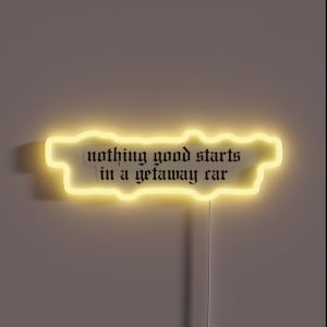 Getaway Car RGB Neon Sign Getaway Car RGB Neon Sign