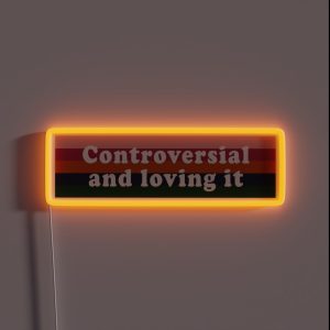 Gina Is Controversial RGB Neon Sign