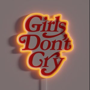 Girls Don T Cry RGB Neon Sign Girls Don T Cry RGB Neon Sign