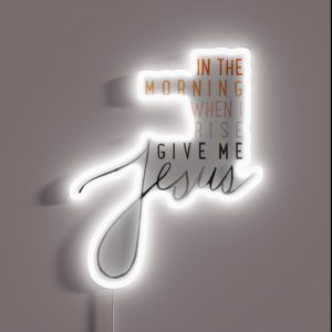 Give Me Jesus RGB Neon Sign Give Me Jesus RGB Neon Sign
