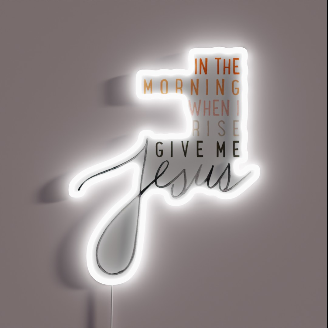 Give Me Jesus RGB Neon Sign Give Me Jesus RGB Neon Sign