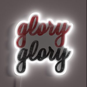 Glory Glory RGB Neon Sign
