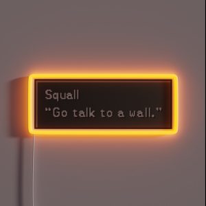 Go Talk To A Wall Squall Leonhart Dialogue Box RGB Neon Sign