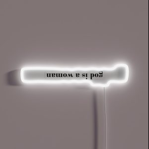 God Is A Woman RGB Neon Sign