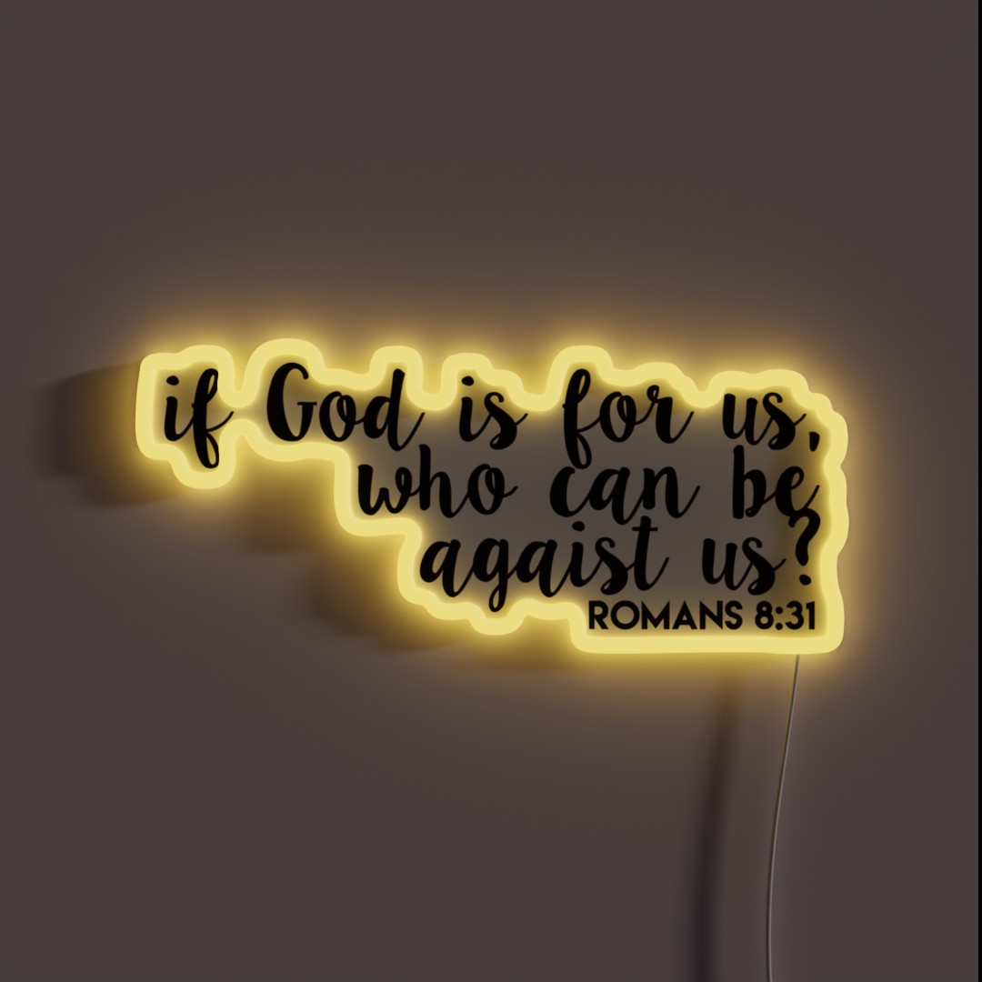 God Is For Us Romans 8 31 RGB Neon Sign God Is For Us Romans 8 31 RGB Neon Sign