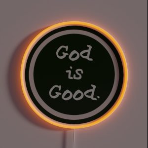 God Is Good Life Is Good RGB Neon Sign