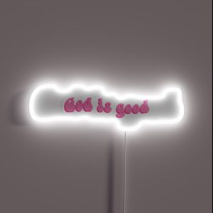 God Is Good RGB Neon Sign