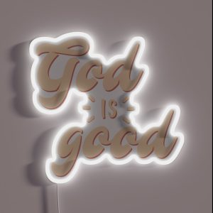 God Is Good RGB Neon Sign