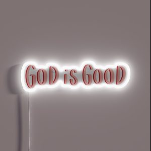 God Is Good RGB Neon Sign
