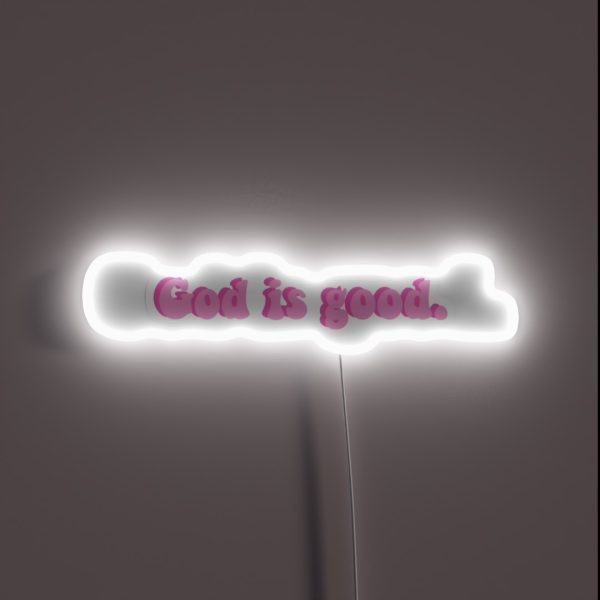 God Is Good RGB Neon Sign