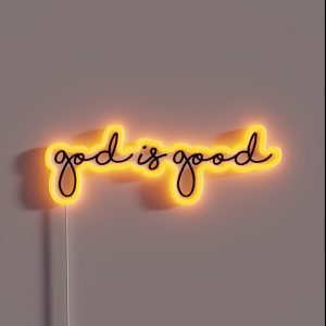God Is Good RGB Neon Sign