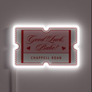 Good Luck Babe Ticket RGB Neon Sign