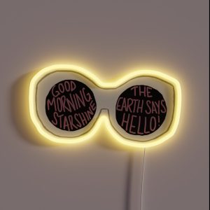 Good Morning Starshine RGB Neon Sign