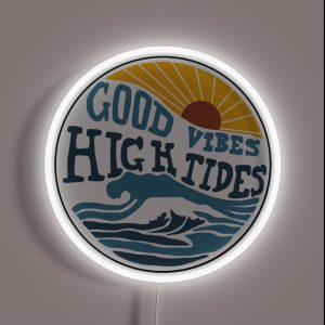 Good Vibes High Tides Print RGB Neon Sign