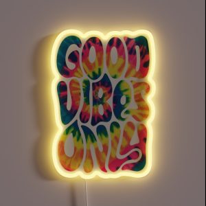 Good Vibes Only Tie Dye RGB Neon Sign
