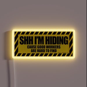 Good Workers Are Hard To Find RGB Neon Sign Good Workers Are Hard To Find RGB Neon Sign