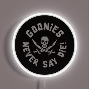 Goonies Never Say Die The Goonies 1985 RGB Neon Sign