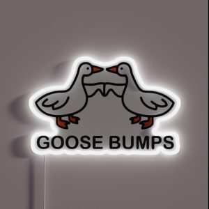 Goose Bumps RGB Neon Sign Goose Bumps RGB Neon Sign