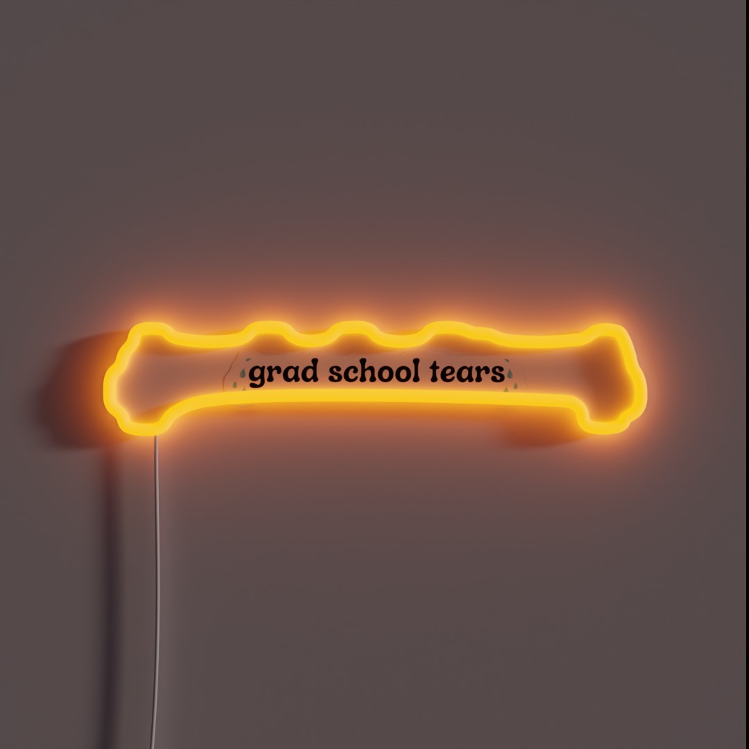 Grad School Tears RGB Neon Sign Grad School Tears RGB Neon Sign