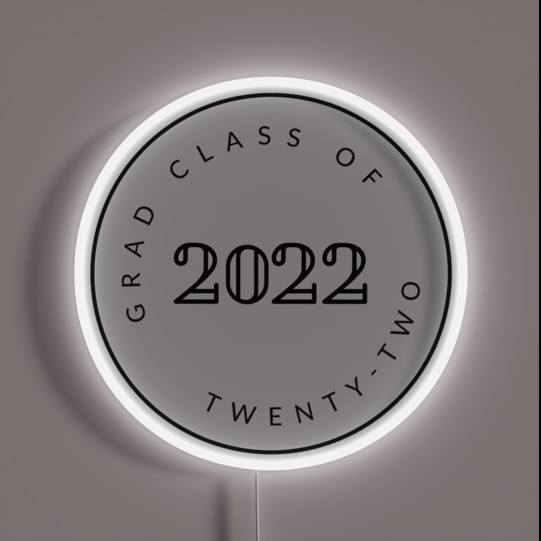 Graduating Class Of 2022 Seniors RGB Neon Sign Graduating Class Of 2022 Seniors RGB Neon Sign