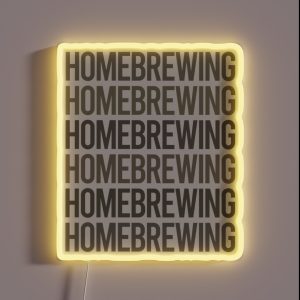 Gray Text Art Homebrewing Homebrew Homebrewer Beer Home Brew Brewing Brewer RGB Neon Sign