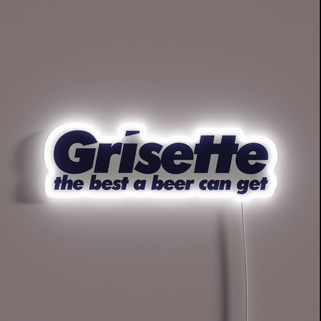 Grisette The Best A Beer Can Get RGB Neon Sign Grisette The Best A Beer Can Get RGB Neon Sign