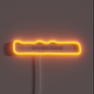 Groovy Be A Nice Human RGB Neon Sign