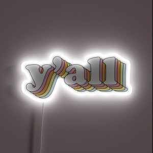 Groovy Y All RGB Neon Sign