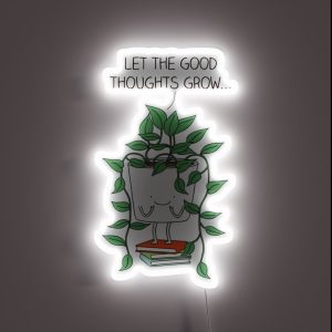 Grow Good Thoughts RGB Neon Sign