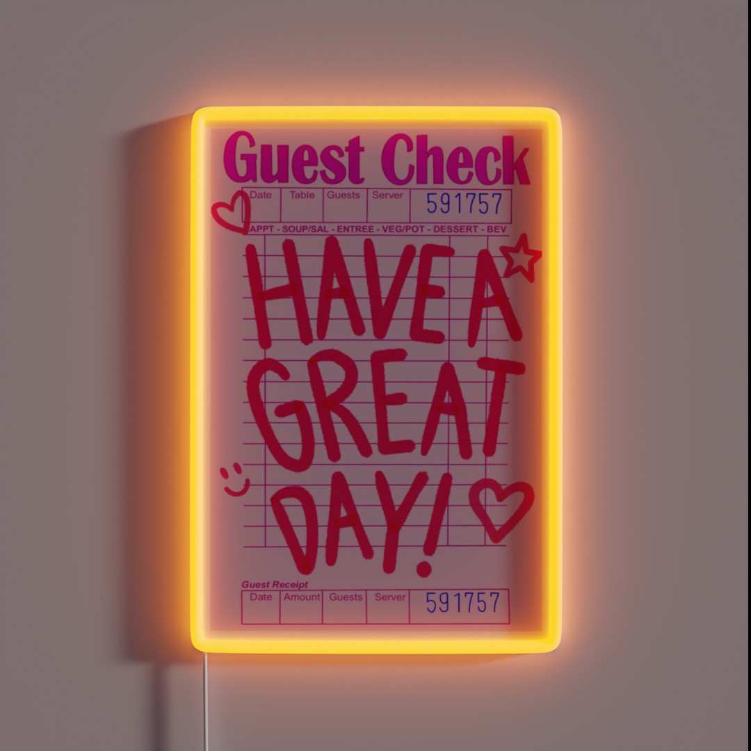 Guest Check Have A Great Day RGB Neon Sign Guest Check Have A Great Day RGB Neon Sign