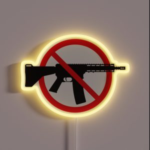 Gun Ban Prohibition Sign No Weapons Peace 3C RGB Neon Sign