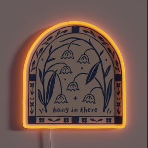 Hang In There Block Print Bluebells RGB Neon Sign