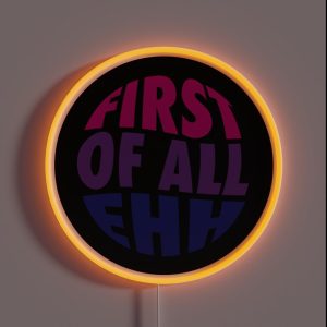 Hank Green Bisexual Pride Flag First Of All Ehh RGB Neon Sign
