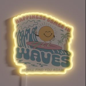 Happiness Comes In Waves RGB Neon Sign