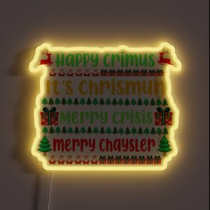 Happy Crimus It S Chrismun Merry Crisis Merry Chrysler RGB Neon Sign Happy Crimus It S Chrismun Merry Crisis Merry Chrysler RGB Neon Sign