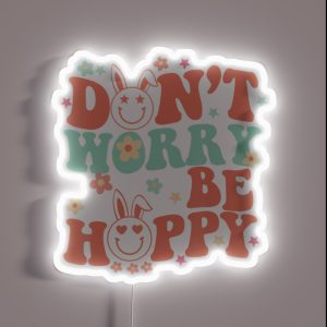 Happy Easter Dont Worry Be Hoppy Smiley Bunny RGB Neon Sign Happy Easter Dont Worry Be Hoppy Smiley Bunny RGB Neon Sign