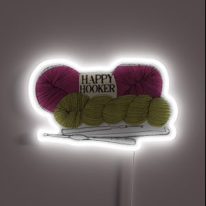 Happy Hooker Crochet Hook Yarn Hank Skein RGB Neon Sign