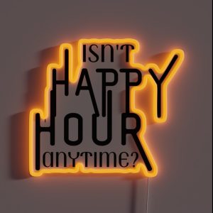Happy Hour Anytime RGB Neon Sign Happy Hour Anytime RGB Neon Sign