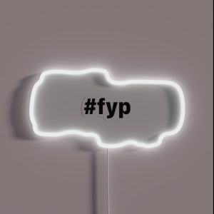 Hashtag Fyp RGB Neon Sign
