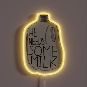 He Needs Some Milk RGB Neon Sign