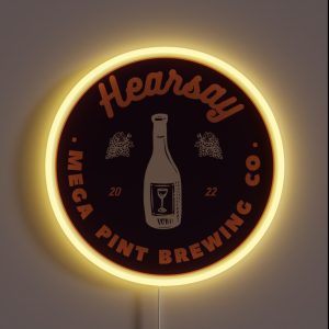 Hearsay Brewing Company Hearsay Brewing Co Court Quote RGB Neon Sign