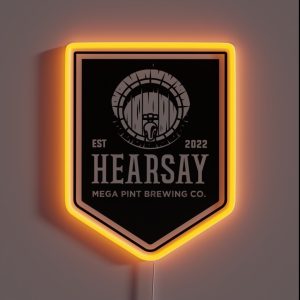 Hearsay Brewing Company Hearsay Brewing Co Court Quote RGB Neon Sign
