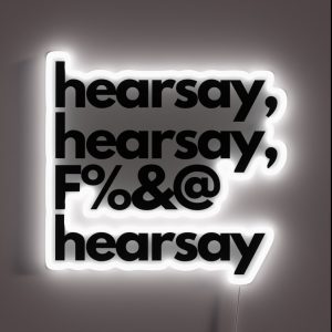 Hearsay Hearsay F And Hearsay RGB Neon Sign